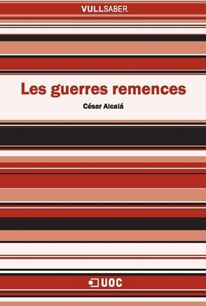 Les guerres remences | 9788497889261 | Alcalá Giménez, César | Llibres.cat | Llibreria online en català | La Impossible Llibreters Barcelona
