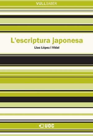 L'escriptura japonesa | 9788497887724 | López i Vidal, Lluc | Llibres.cat | Llibreria online en català | La Impossible Llibreters Barcelona