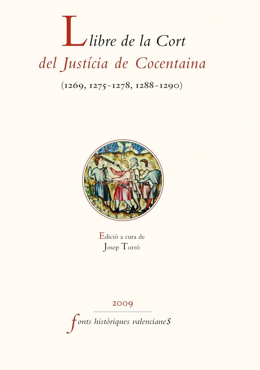 Llibre de la Cort del Justícia de Cocentaina (1269-1290) | 9788437082998 | Varios, Autores | Llibres.cat | Llibreria online en català | La Impossible Llibreters Barcelona