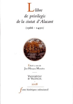 Llibre de privilegis de la ciutat d'Alacant (1366 -1450) | 9788437087184 | AAVV | Llibres.cat | Llibreria online en català | La Impossible Llibreters Barcelona