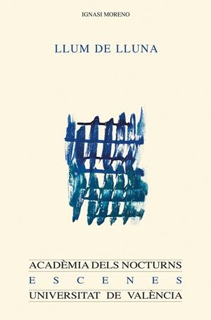 Llum de lluna | 9788437084091 | Moreno Gutiérrez, Ignasi | Llibres.cat | Llibreria online en català | La Impossible Llibreters Barcelona