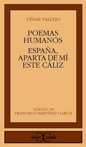 POEMAS HUMANOS ESPAÑA APARTA DE MI ESTE CALIZ | 9788470394881 | VALLEJO, CESAR | Llibres.cat | Llibreria online en català | La Impossible Llibreters Barcelona