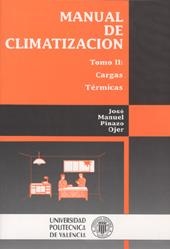 MANUAL DE CLIMATIZACIÓN. TOMO II: CARGAS TÉRMICAS | 9788477213413 | Pinazo Ojer, José Manuel | Llibres.cat | Llibreria online en català | La Impossible Llibreters Barcelona