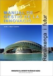 MANUAL DE GESTIÓ DE LA INNOVACIÓ | 9788483632055 | Mauri Castelló, Jordi J. | Llibres.cat | Llibreria online en català | La Impossible Llibreters Barcelona