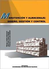 MANUTENCIÓN Y ALMACENAJE: DISEÑO, GESTIÓN Y CONTROL | 9788497055017 | Cardós Carboneras, Manuel;García Sabater, José Pedro;Lario Esteban, Francisco Cruz | Llibres.cat | Llibreria online en català | La Impossible Llibreters Barcelona