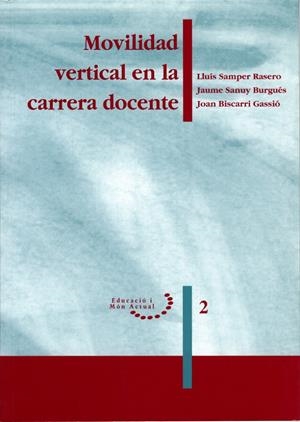 Movilidad vertical en la carrera docente. | 9788488645371 | Varios autores | Llibres.cat | Llibreria online en català | La Impossible Llibreters Barcelona