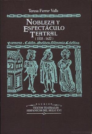 Nobleza y espectáculo teatral (1535-1622) | 9788437011509 | Ferrer Valls, Teresa | Llibres.cat | Llibreria online en català | La Impossible Llibreters Barcelona