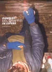 PIONEROS DEL GRAFFITI EN ESPAÑA | 9788483634141 | Berti, Gabriela Inés | Llibres.cat | Llibreria online en català | La Impossible Llibreters Barcelona