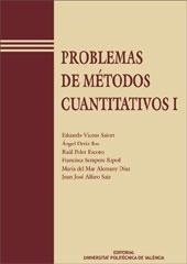 PROBLEMAS DE MÉTODOS CUANTITATIVOS I | 9788477218258 | Poler Escoto, Raúl;Sempere Ripoll, Francisca;Alemany Díaz, Mª Del Mar Eva;Alfaro Saiz, Juan José;Ort | Llibres.cat | Llibreria online en català | La Impossible Llibreters Barcelona