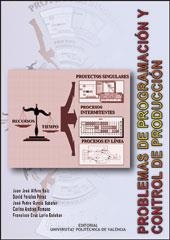 PROBLEMAS DE PROGRAMACIÓN Y CONTROL DE PRODUCCIÓN | 9788497051323 | García Sabater, José Pedro;Lario Esteban, Francisco Cruz;Andrés Romano, Carlos;Alfaro Saiz, Juan Jos | Llibres.cat | Llibreria online en català | La Impossible Llibreters Barcelona