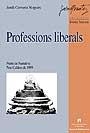 Professions liberals | 9788449018718 | Cervera Nogués, Jordi | Llibres.cat | Llibreria online en català | La Impossible Llibreters Barcelona