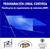 PROGRAMACIÓN LINEAL CONTÍNUA. PLANIFICACIÓN DE REQUERIMIENTOS DE MATERIALES (MRP) | 9788497054355 | Poler Escoto, Raúl;Rodríguez Villalobos, Alejandro;Mula Bru, Josefa | Llibres.cat | Llibreria online en català | La Impossible Llibreters Barcelona