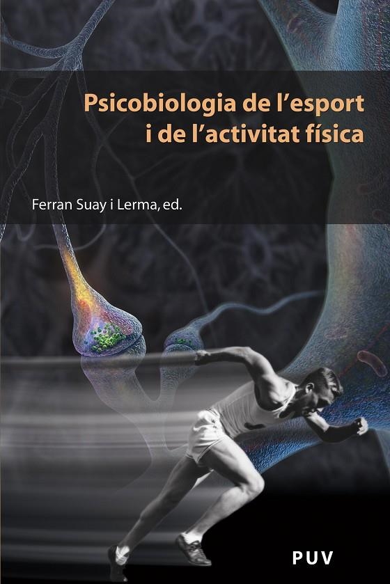 Psicobiologia de l'esport i de l'activitat física | 9788437084602 | AAVV | Llibres.cat | Llibreria online en català | La Impossible Llibreters Barcelona