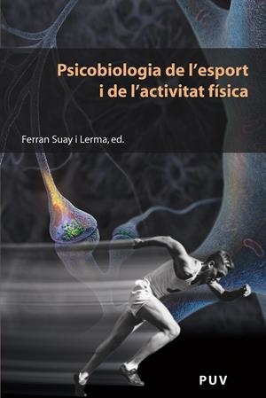 Psicobiologia de l'esport i de l'activitat física | 9788437084602 | AAVV | Llibres.cat | Llibreria online en català | La Impossible Llibreters Barcelona