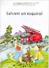 Salvem un esquirol | 9788476027912 | Adelina Palacín;Assumpta Verdaguer i Dodas | Llibres.cat | Llibreria online en català | La Impossible Llibreters Barcelona