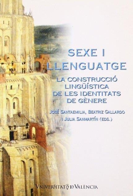 Sexe i llenguatge: la construcció de les identitats de gènere | 9788437053554 | Varios autores | Llibres.cat | Llibreria online en català | La Impossible Llibreters Barcelona
