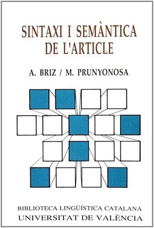Sintaxi i semàntica de l?article (2a ed.) | 9788437003337 | Briz Gómez, Antonio;Prunyonosa Tomás, Manuel | Llibres.cat | Llibreria online en català | La Impossible Llibreters Barcelona