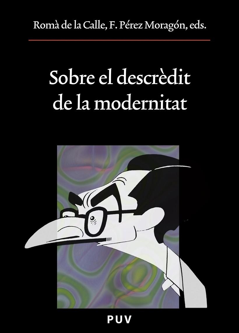 Sobre el descrèdit de la modernitat | 9788437082592 | Varios, Autores | Llibres.cat | Llibreria online en català | La Impossible Llibreters Barcelona