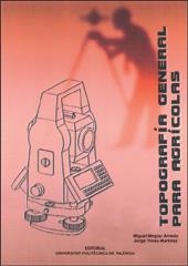 TOPOGRAFÍA GENERAL PARA AGRÍCOLAS | 9788477219897 | Megías Arnedo, Miguel;Trives Martínez, Jorge | Llibres.cat | Llibreria online en català | La Impossible Llibreters Barcelona