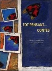 Tot pensant... contes | 9788476025901 | Irene De Puig;Maria Angélica Lucas | Llibres.cat | Llibreria online en català | La Impossible Llibreters Barcelona