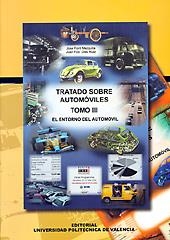 TRATADO SOBRE AUTOMÓVILES. TOMO III. EL ENTORNO DEL AUTOMÓVIL | 9788497056915 | Font Mezquita, José;Dols Ruiz, Juan Francisco | Llibres.cat | Llibreria online en català | La Impossible Llibreters Barcelona