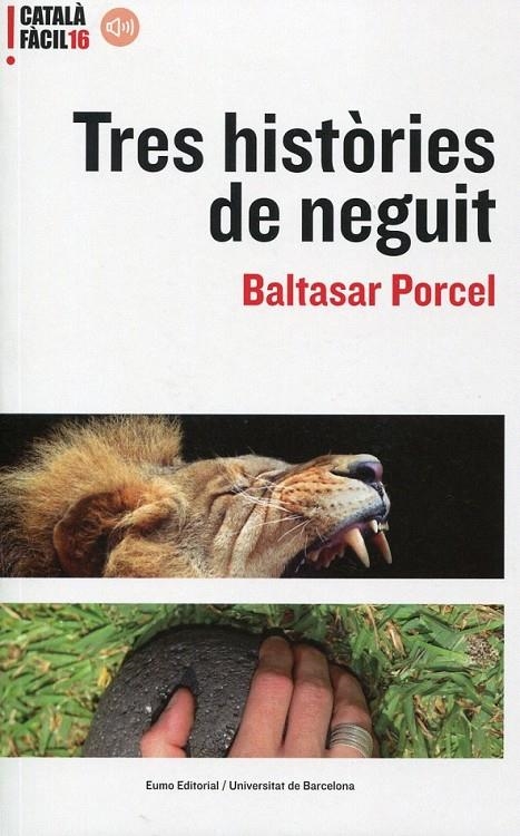 Tres històries de neguit | 9788497663649 | Baltasar Porcel | Llibres.cat | Llibreria online en català | La Impossible Llibreters Barcelona