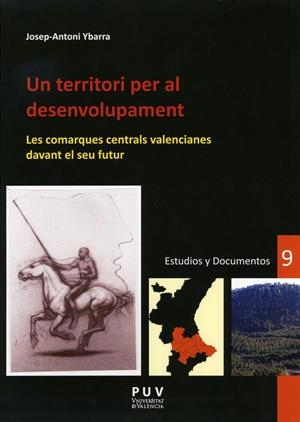 Un territori per al desenvolupament | 9788437081830 | Ybarra Pérez, Josep-Antoni | Llibres.cat | Llibreria online en català | La Impossible Llibreters Barcelona