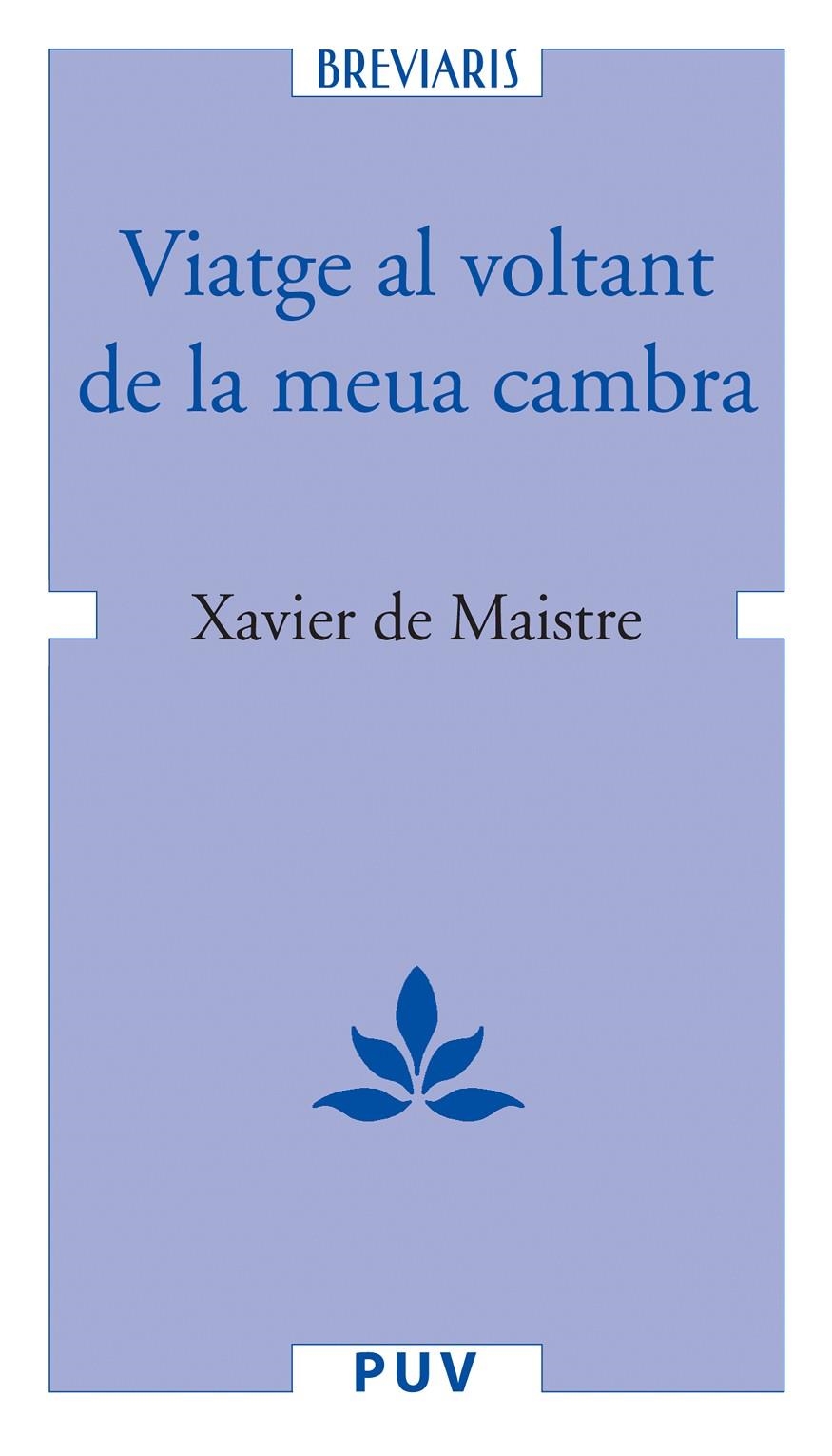 Viatge al voltant de la meua cambra | 9788437086040 | Maistre, Xavier de | Llibres.cat | Llibreria online en català | La Impossible Llibreters Barcelona