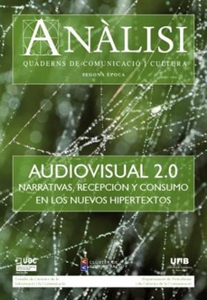 Revista Anàlisi. Quaderns de comunicació i cultura. Segona època (Monogràfic 2012) | 9788490296615 | Estudis de Ciències de la Informació i la Comunicació (UOC) / Departament de Periodisme i de Cièncie | Llibres.cat | Llibreria online en català | La Impossible Llibreters Barcelona