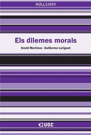 Els dilemes morals | 9788490295243 | Martínez Robles, David / Lariguet, Guillermo | Llibres.cat | Llibreria online en català | La Impossible Llibreters Barcelona