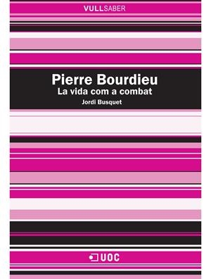 Pierre Bourdieu | 9788490291252 | Busquet Duran, Jordi | Llibres.cat | Llibreria online en català | La Impossible Llibreters Barcelona