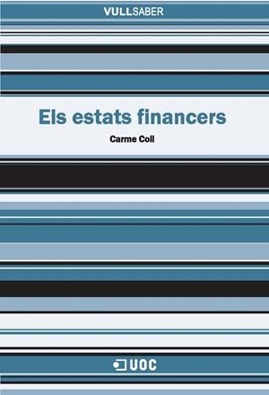 Els estats financers | 9788490294307 | Coll Capellán, Carme | Llibres.cat | Llibreria online en català | La Impossible Llibreters Barcelona