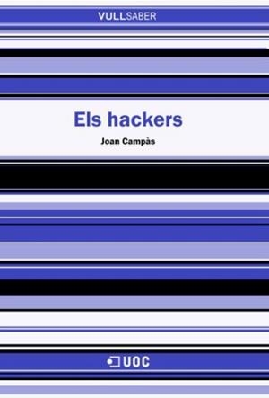 Els hackers | 9788490293744 | Campàs Montaner, Joan | Llibres.cat | Llibreria online en català | La Impossible Llibreters Barcelona