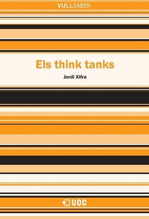 Els think tanks | 9788490295267 | Xifra Triadú, Jordi | Llibres.cat | Llibreria online en català | La Impossible Llibreters Barcelona