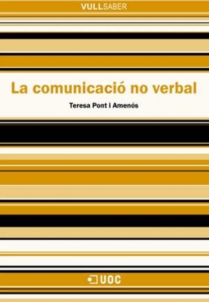 La comunicació no verbal | 9788490294420 | Pont i Amenós, Teresa | Llibres.cat | Llibreria online en català | La Impossible Llibreters Barcelona