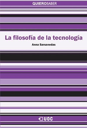 La filosofia de la tecnologia | 9788490294475 | Sarsanedas Darnés, Anna | Llibres.cat | Llibreria online en català | La Impossible Llibreters Barcelona