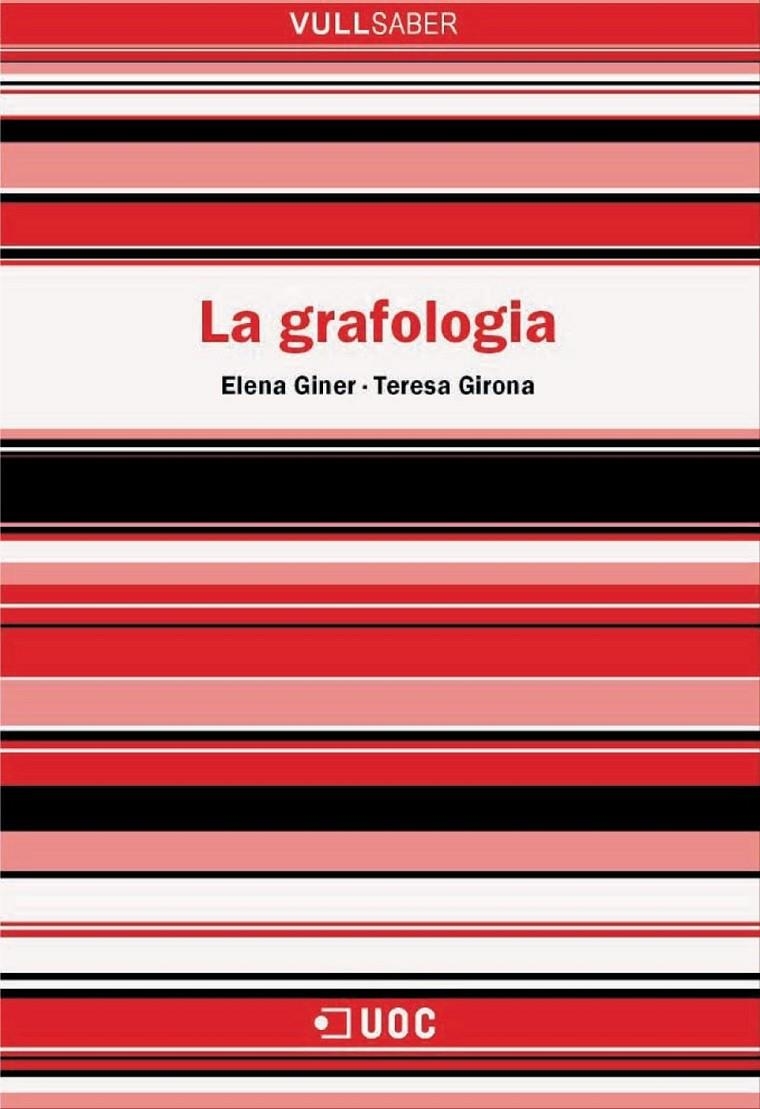 La grafologia | 9788490293461 | Giner Muñoz, Elena / Girona Bastús, Teresa | Llibres.cat | Llibreria online en català | La Impossible Llibreters Barcelona