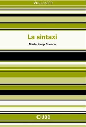 La sintaxi | 9788490293928 | Cuenca Ordinyana, Ma Josep | Llibres.cat | Llibreria online en català | La Impossible Llibreters Barcelona