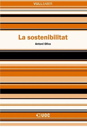 La sostenibilitat | 9788490295724 | Oliva Quesada, Antoni | Llibres.cat | Llibreria online en català | La Impossible Llibreters Barcelona