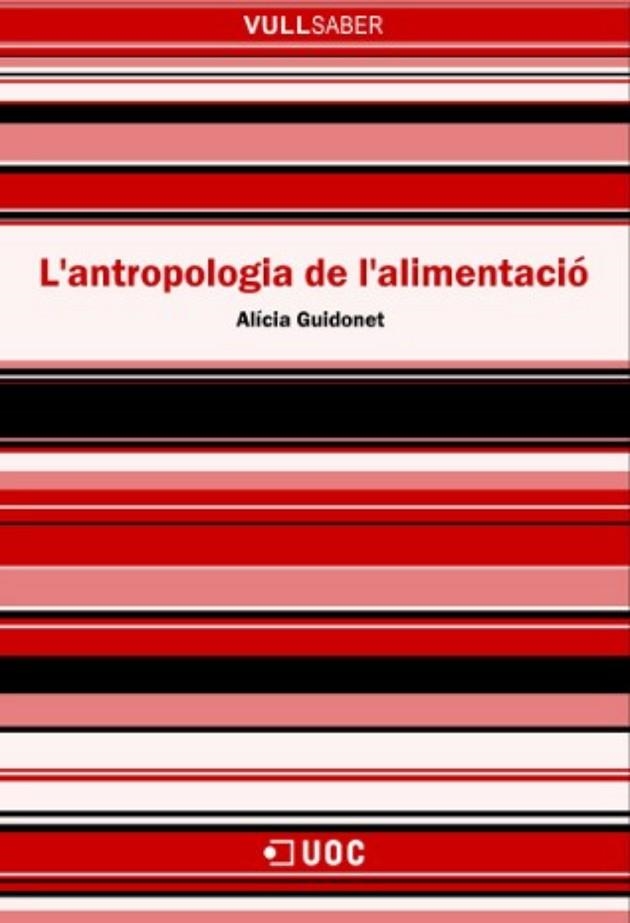 L'antropologia de l'alimentació | 9788490293942 | Guidonet Riera, Alícia | Llibres.cat | Llibreria online en català | La Impossible Llibreters Barcelona