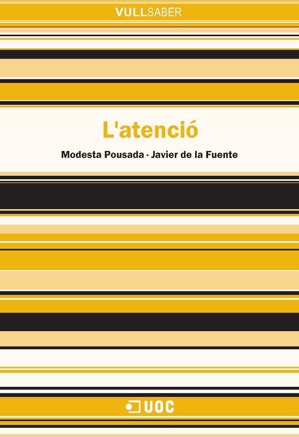 L'atenció | 9788490294598 | Pousada Fernández, Modesta / de la Fuente Arnanz, Javier | Llibres.cat | Llibreria online en català | La Impossible Llibreters Barcelona