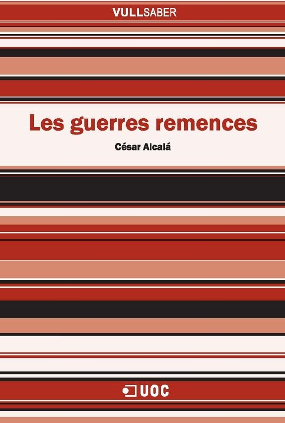 Les guerres remences | 9788490292228 | Alcalá Giménez, César | Llibres.cat | Llibreria online en català | La Impossible Llibreters Barcelona