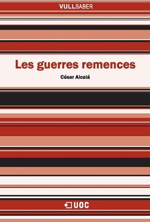 Les guerres remences | 9788490292228 | Alcalá Giménez, César | Llibres.cat | Llibreria online en català | La Impossible Llibreters Barcelona