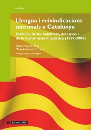 Llengua i reivindicacions nacionals a Catalunya | 9788490297490 | Querol Puig, Ernest / Strubell i Trueta, Miquel | Llibres.cat | Llibreria online en català | La Impossible Llibreters Barcelona