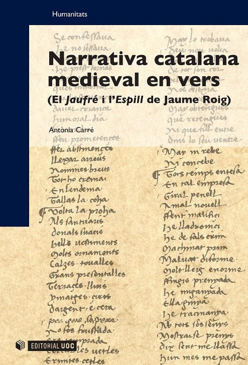 Narrativa catalana medieval en vers (El Jaufré i l'Espill de Jaume Roig) | 9788490294734 | Carré Pons, Antònia | Llibres.cat | Llibreria online en català | La Impossible Llibreters Barcelona