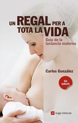 Un regal per a tota la vida | 9788415695356 | González Rodríguez, Carlos | Llibres.cat | Llibreria online en català | La Impossible Llibreters Barcelona