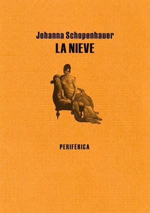 La nieve | 9788493549251 | Schopenhauer, Johanna | Llibres.cat | Llibreria online en català | La Impossible Llibreters Barcelona