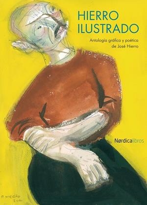 Hierro Ilustrado | 9788492683970 | Hierro del Real, José | Llibres.cat | Llibreria online en català | La Impossible Llibreters Barcelona
