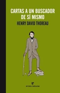 Cartas a un buscador de sí mismo | 9788415217367 | Thoreau, Henry David | Llibres.cat | Llibreria online en català | La Impossible Llibreters Barcelona