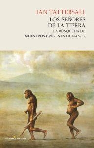 Los señores de la tierra | 9788493986308 | Tattersall, Ian | Llibres.cat | Llibreria online en català | La Impossible Llibreters Barcelona